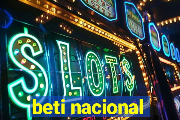 beti nacional